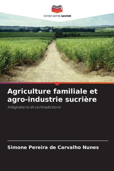 Agriculture familiale et agro-industrie sucrière