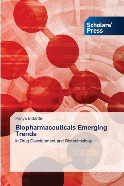 Biopharmaceuticals Emerging Trends