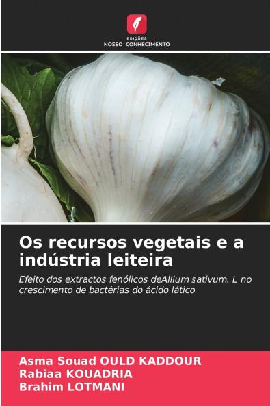 Os recursos vegetais e a indústria leiteira