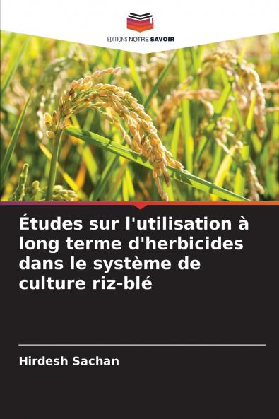 Études sur l'utilisation à long terme d'herbicides dans le système de culture riz-blé