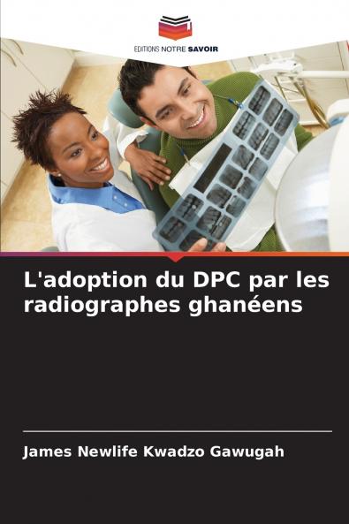 L'adoption du DPC par les radiographes ghanéens