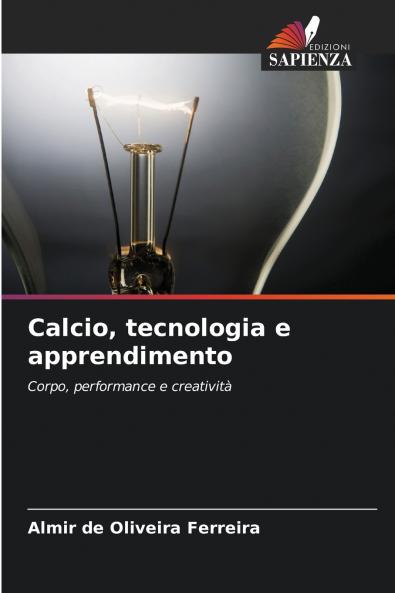 Calcio tecnologia e apprendimento