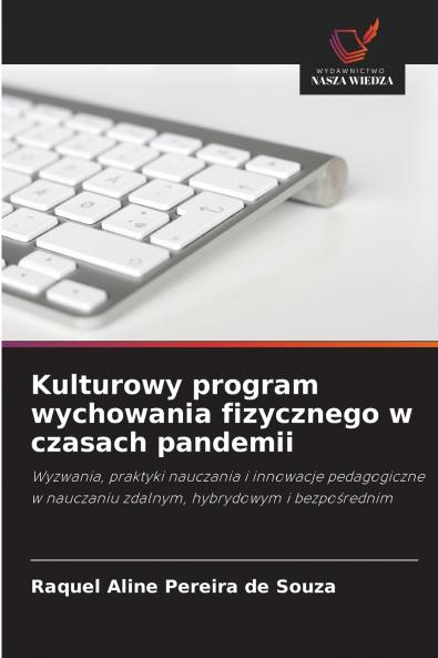 Kulturowy program wychowania fizycznego w czasach pandemii