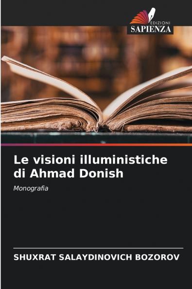 Le visioni illuministiche di Ahmad Donish