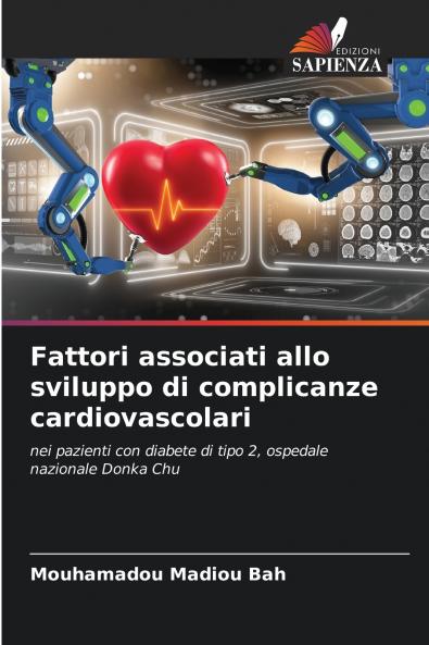 Fattori associati allo sviluppo di complicanze cardiovascolari