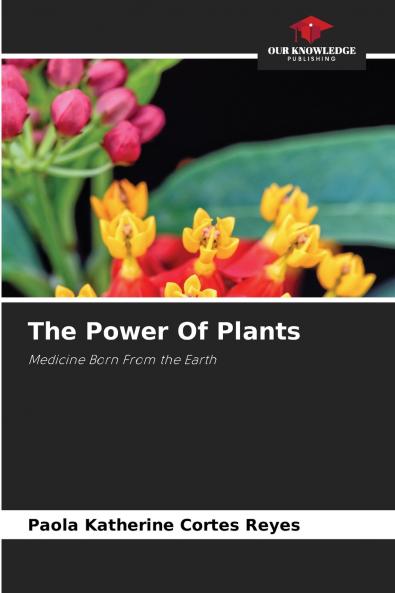 The Power Of Plants