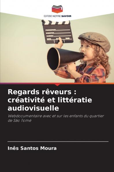 Regards rêveurs