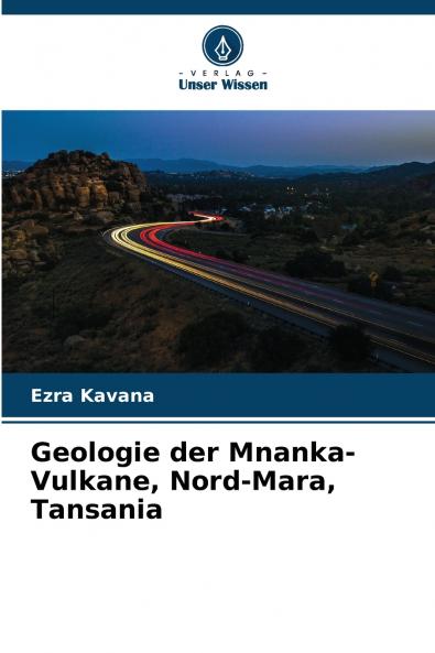 Geologie der Mnanka-Vulkane Nord-Mara Tansania