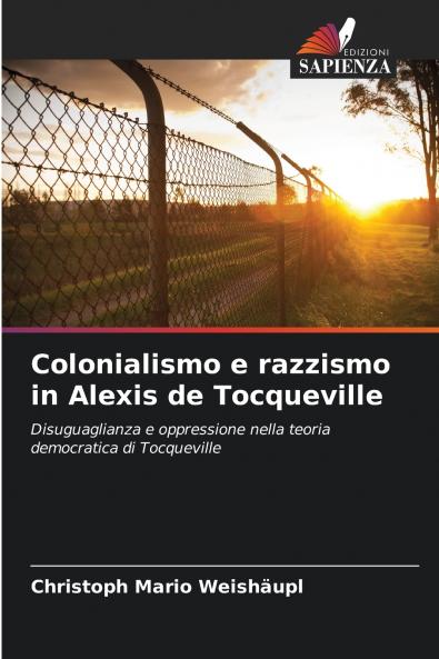 Colonialismo e razzismo in Alexis de Tocqueville