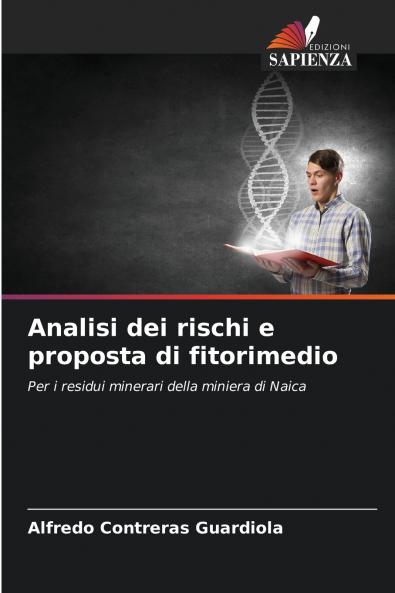 Analisi dei rischi e proposta di fitorimedio