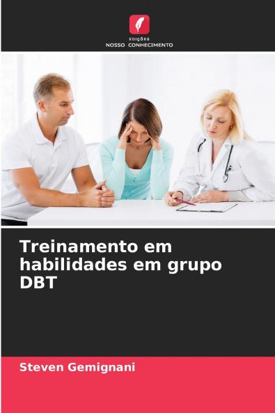 Treinamento em habilidades em grupo DBT