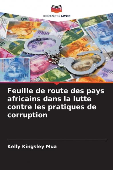 Feuille de route des pays africains dans la lutte contre les pratiques de corruption