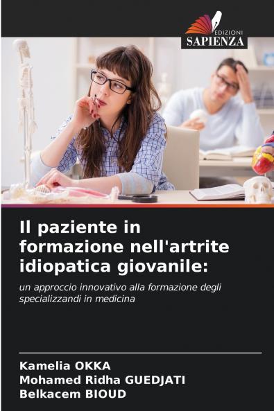Il paziente in formazione nell'artrite idiopatica giovanile