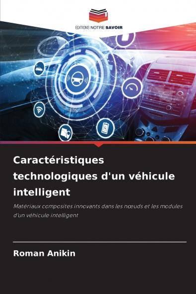 Caractéristiques technologiques d'un véhicule intelligent