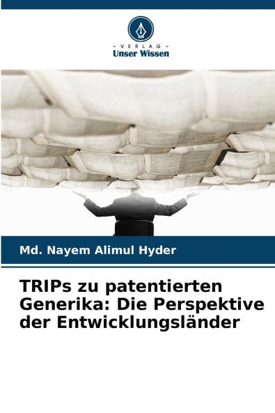 TRIPs zu patentierten Generika