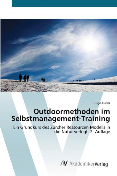 Outdoormethoden im Selbstmanagement-Training