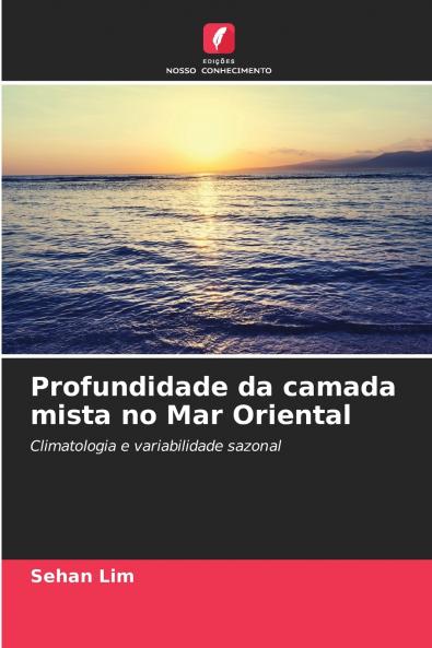 Profundidade da camada mista no Mar Oriental
