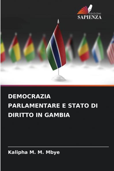 DEMOCRAZIA PARLAMENTARE E STATO DI DIRITTO IN GAMBIA