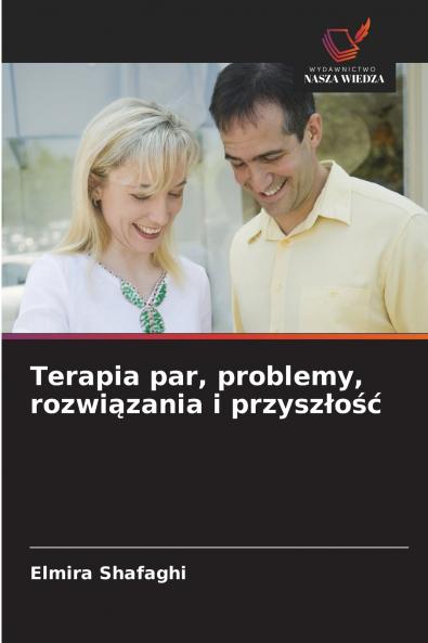 Terapia par problemy rozwiązania i przyszłość