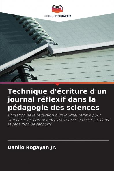 Technique d'écriture d'un journal réflexif dans la pédagogie des sciences