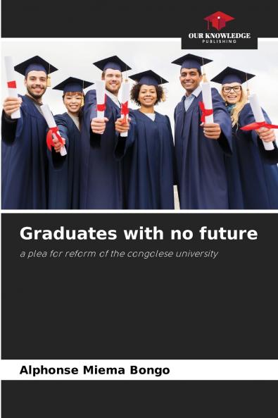 Graduates with no future