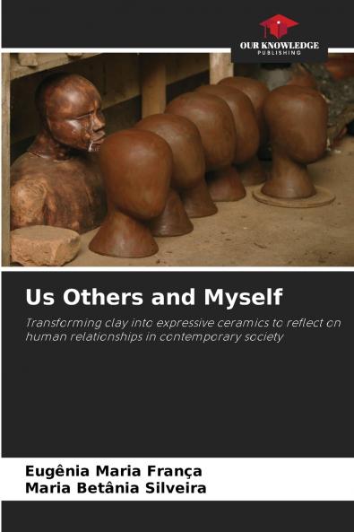 Us Others and Myself