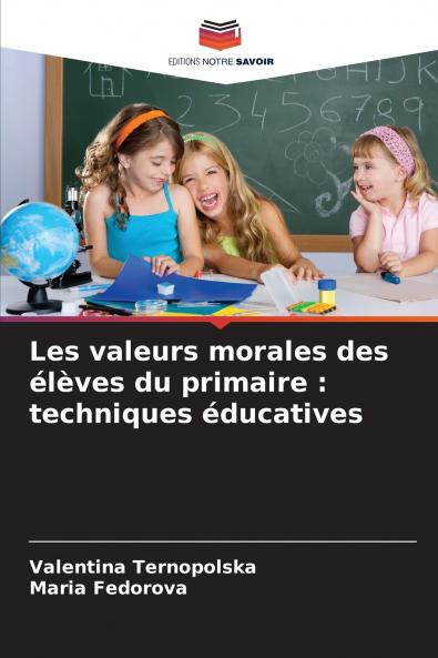Les valeurs morales des élèves du primaire