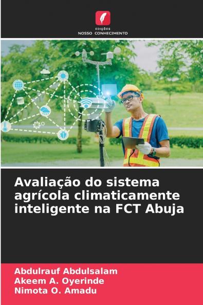 Avaliação do sistema agrícola climaticamente inteligente na FCT Abuja