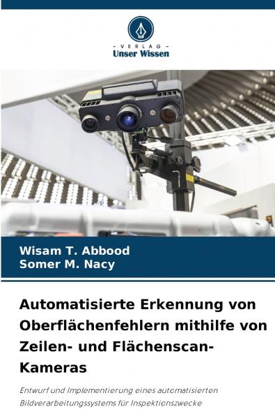 Automatisierte Erkennung von Oberflächenfehlern mithilfe von Zeilen- und Flächenscan-Kameras