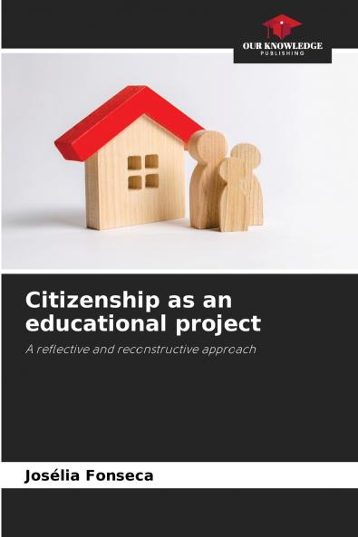 Citizenship as an educational project