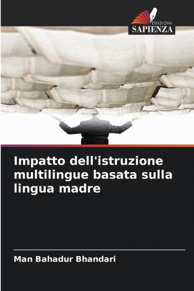 Impatto dell'istruzione multilingue basata sulla lingua madre