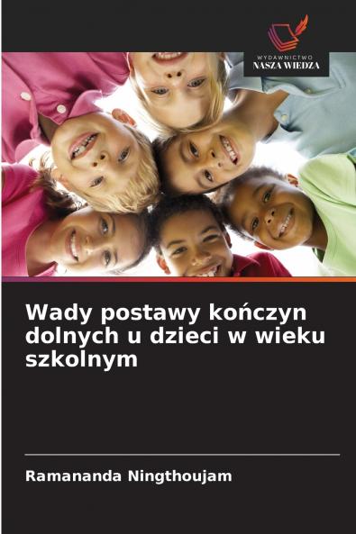Wady postawy kończyn dolnych u dzieci w wieku szkolnym