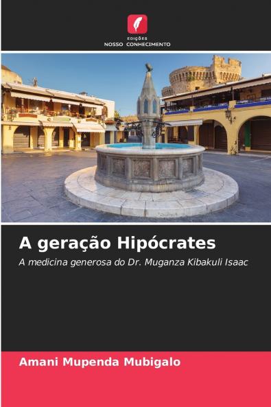 A geração Hipócrates