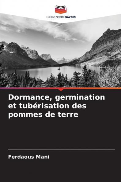 Dormance germination et tubérisation des pommes de terre