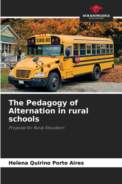 The Pedagogy of Alternation in rural schools