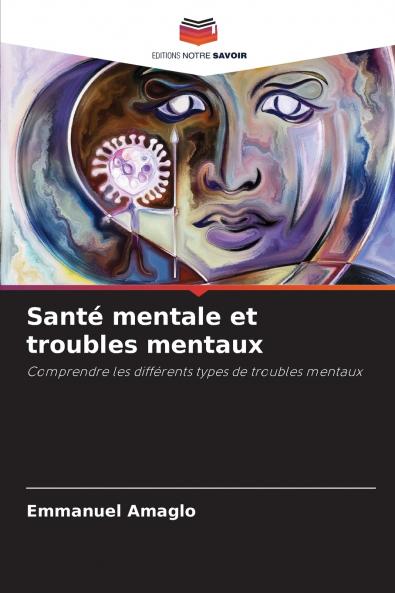 Santé mentale et troubles mentaux
