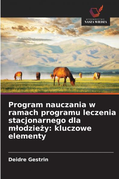 Program nauczania w ramach programu leczenia stacjonarnego dla młodzieży