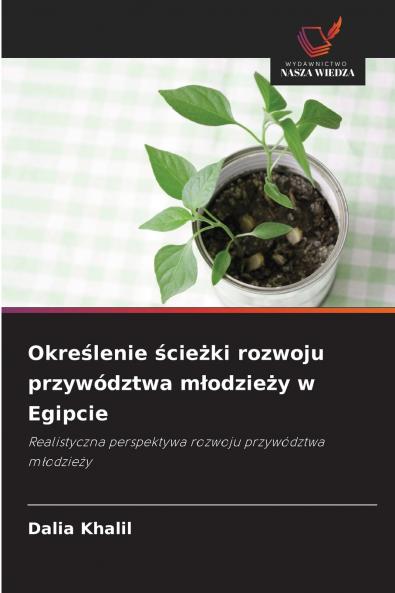 Określenie ścieżki rozwoju przywództwa młodzieży w Egipcie