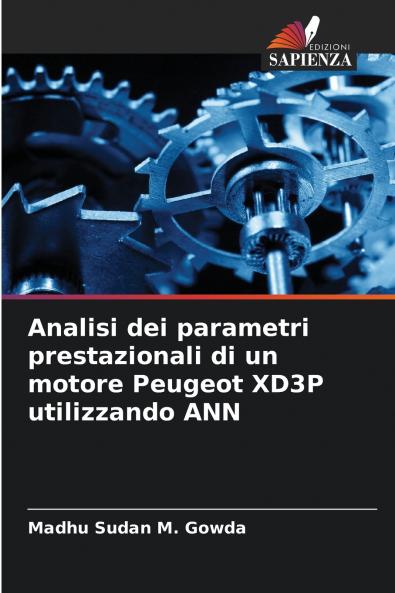 Analisi dei parametri prestazionali di un motore Peugeot XD3P utilizzando ANN