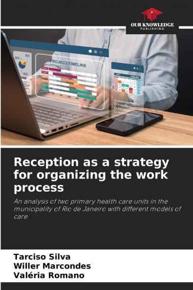 Reception as a strategy for organizing the work process