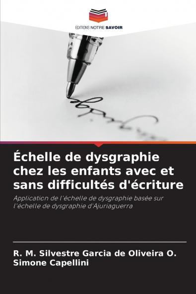 Échelle de dysgraphie chez les enfants avec et sans difficultés d'écriture