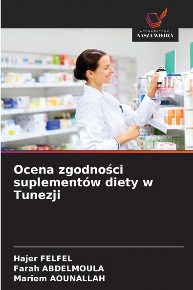 Ocena zgodności suplementów diety w Tunezji