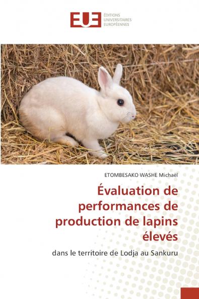 Évaluation de performances de production de lapins élevés