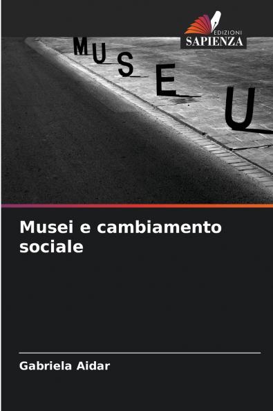 Musei e cambiamento sociale