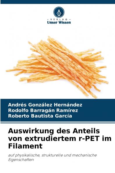 Auswirkung des Anteils von extrudiertem r-PET im Filament