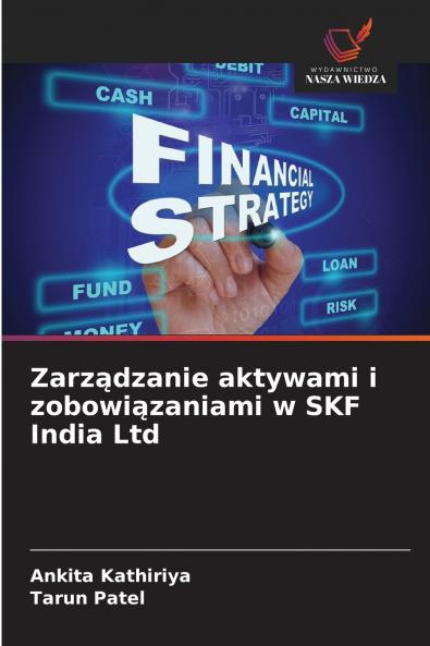 Zarządzanie aktywami i zobowiązaniami w SKF India Ltd