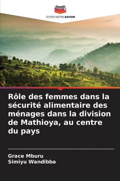 Rôle des femmes dans la sécurité alimentaire des ménages dans la division de Mathioya au centre du pays