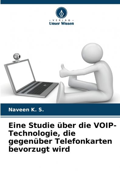 Eine Studie über die VOIP-Technologie die gegenüber Telefonkarten bevorzugt wird