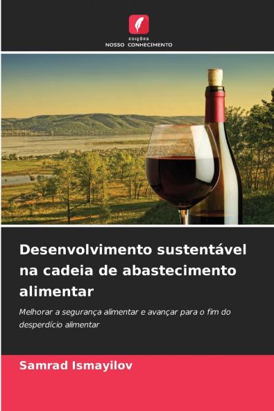 Desenvolvimento sustentável na cadeia de abastecimento alimentar
