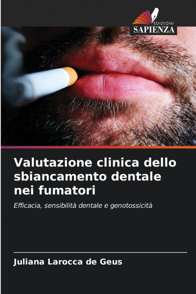Valutazione clinica dello sbiancamento dentale nei fumatori